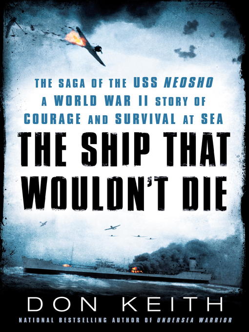 Title details for The Ship That Wouldn't Die by Don Keith - Wait list